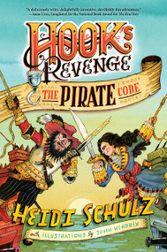 The Pirate Code by Heidi Schulz, John Hendrix, John Hendrix, 9781484723692