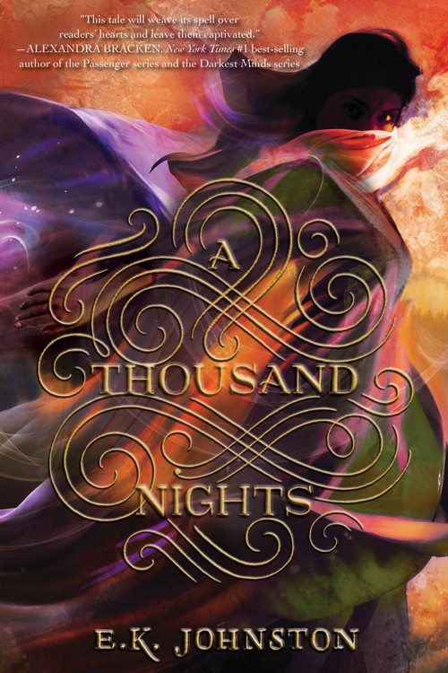 A Thousand Nights by E. K. Johnston, 9781484728475