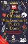 The RSC Official Shakespeare Puzzle Book (Over 150 Bard-inspired puzzles and games) by Royal Shakespeare Company, 9781788407021