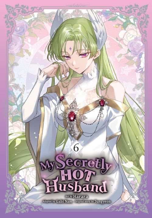 My Secretly Hot Husband, Vol. 6 by Harara, Gabi Nam, Jungyeon, 9798400905179