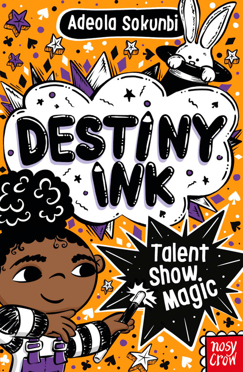 Destiny Ink: Talent Show Magic by Adeola Sokunbi, 9798887771908
