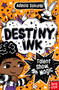 Destiny Ink: Talent Show Magic by Adeola Sokunbi, 9798887771908