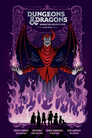 Dungeons & Dragons: Animated Adventures Library Edition by David M. Booher, George Kambadais, Jack Lawrence, John-Paul Bove, Ed Dukeshire, 9781506753478