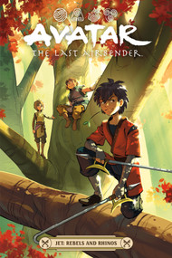 Avatar: The Last Airbender--Jet--Rebels and Rhinos by Faith Erin Hicks, Peter Wartman, Adele Matera, Michael Dante DiMartino, Bryan Konietzko, 9781506751337
