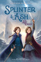 Splinter & Ash #3: The Lost Crown by Marieke Nijkamp, 9780063326361