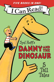 Danny and the Dinosaur: 5 Tall Tales by Syd Hoff, Syd Hoff, 9780063448865