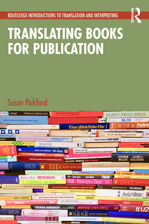 Translating Books for Publication by Susan Pickford, 9781032901855