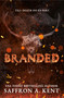 Branded by Saffron A. Kent, 9781538775448