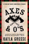 Axes & O's by Kayla Grosse, 9781538780589