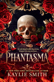 Phantasma by Kaylie Smith, 9781538769256