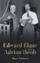 Edward Elgar and Adrian Boult by Nigel Simeone, 9781837652204