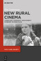 New Rural Cinema (Landscape, Community and Poverty in Recent US Indie Films) by Tim Lindemann, 9783112247488