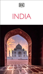 DK India (Must-See Sights. Culture & History. Detailed Maps & Tours. Covers Delhi, Rajasthan, Mumbai, Kerala,) by DK Travel, 9780241813416