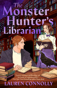 The Monster Hunter's Librarian by Lauren Connolly, 9798217188987