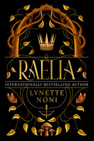 Raelia (Medoran Chronicles Book 2) by Lynette Noni, 9781662621321