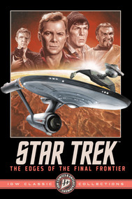 Star Trek: The Edges of the Final Frontier--IDW Classic Collections by John Byrne, David Messina, JK Woodward, 9798887244563