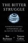 The Bitter Struggle (Superintelligence, Superpowers, and the Fate of the World) by Ben Buchanan, Tantum Collins, 9798217089482