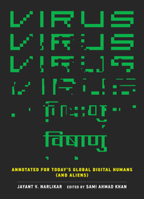 Virus (Annotated for Today's Global Digital Humans (and Aliens)) by Jayant V. Narlikar, Sami Ahmad Khan, 9780262056281