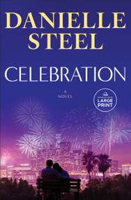 Celebration (A Novel) by Danielle Steel, 9798217411719