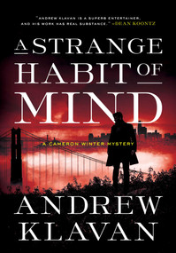A Strange Habit of Mind by Andrew Klavan, 9781613164679