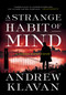 A Strange Habit of Mind by Andrew Klavan, 9781613164679