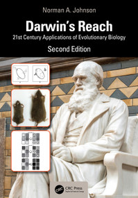 Darwin's Reach (21st Century Applications of Evolutionary Biology) by Norman A. Johnson, 9781032885445