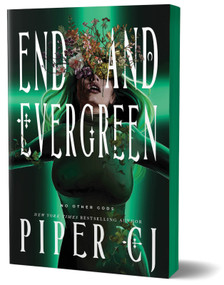 End and Evergreen (Deluxe Edition) by Piper CJ, 9781728280264