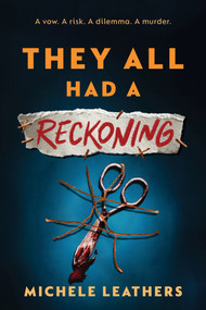 They All Had a Reckoning by Michele Leathers, 9781464260407