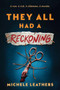 They All Had a Reckoning by Michele Leathers, 9781464260407