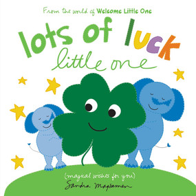 Lots of Luck Little One by Sandra Magsamen, 9781464274909