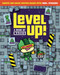 Level Up! by Steve James, 9781464281709
