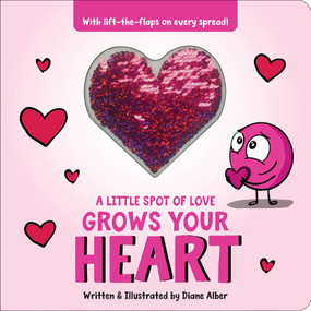 A Little Spot of Love Grows Your Heart by Diane Alber, 9781464290589