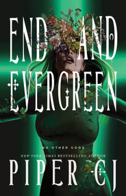 End and Evergreen (Standard Edition) by Piper CJ, 9781464293665