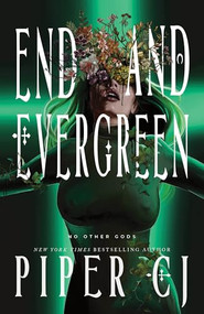 End and Evergreen (Standard Edition) by Piper CJ, 9781464293665