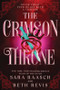 Crimson Throne (Standard Edition) by Sara Raasch, Beth Revis, 9781615959259