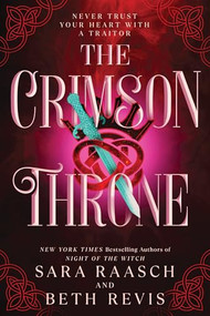 Crimson Throne (Standard Edition) by Sara Raasch, Beth Revis, 9781615959259