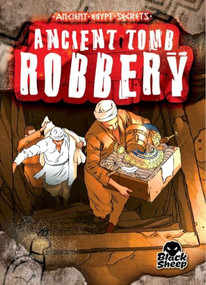 Ancient Tomb Robbery by Kristoffer Baumann, Gerardo Sandoval, Alessandro Valdrighi, 9798898801212