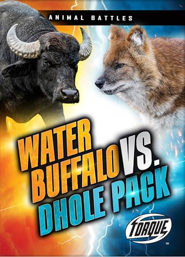 Water Buffalo vs. Dhole Pack by Nathan Sommer, 9798898801168
