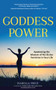 Goddess Power by Isabella Price, Anodea Judith, 9781633536739