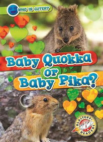 Baby Quokka or Baby Pika? by Mari Schuh, 9798898800253
