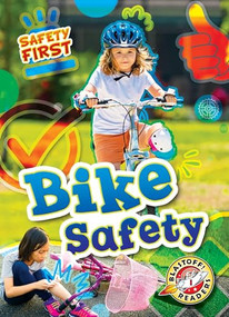 Bike Safety by Kirsten Chang, 9798898802875