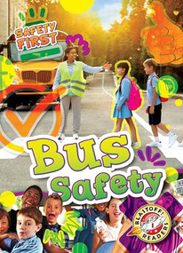 Bus Safety by Kirsten Chang, 9798898802882
