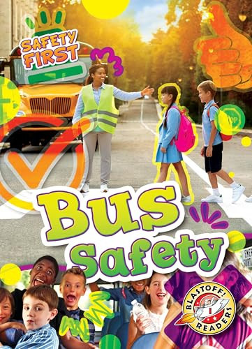 Bus Safety by Kirsten Chang, 9798898802882
