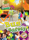 Bus Safety by Kirsten Chang, 9798898802882