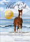 Wild Colt by Lois Szymanski, Linda Kantjas, 9780764371899