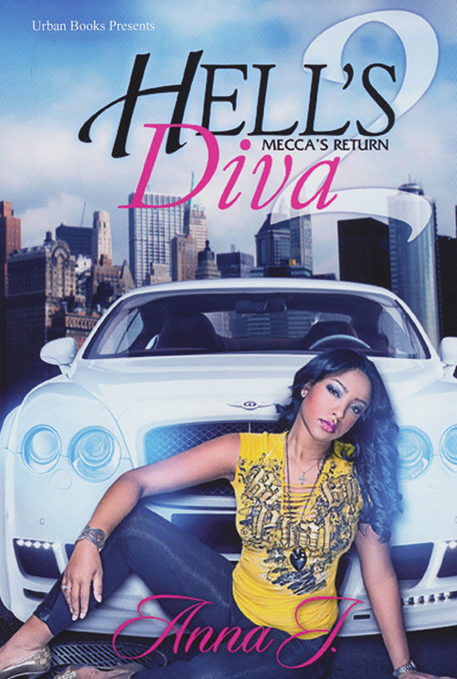 Hell's Diva II by Anna J., 9781601625014
