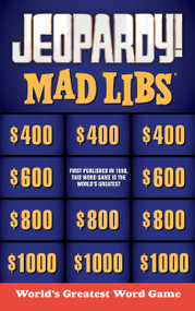 Jeopardy! Mad Libs by Carrie Adams, Mad Libs, 9798217252374
