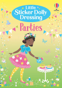 Little Sticker Dolly Dressing Parties by Fiona Watt, Lizzie Mackay, 9781836050285