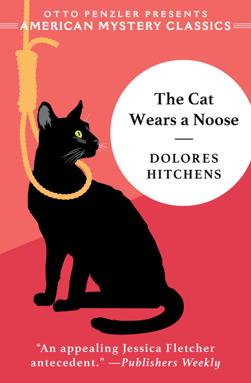 The Cat Wears a Noose (A Rachel Murdock Mystery) by Dolores  Hitchens, Rhys Bowen, 9781613164907