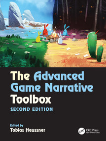 The Advanced Game Narrative Toolbox by Tobias Heussner, 9781041090489